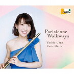 パリの散歩道-フランス・フルート名曲集-[CD] / 上野由恵、三浦友理枝
