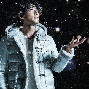 Let it snow![CD] [DVD付初回限定盤 A] / DEAN FUJIOKA