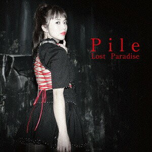 Lost Paradise CD 通常盤 / Pile