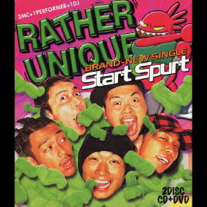 Start Spurt[CD] [CD+DVD] / RATHER UNIQUE