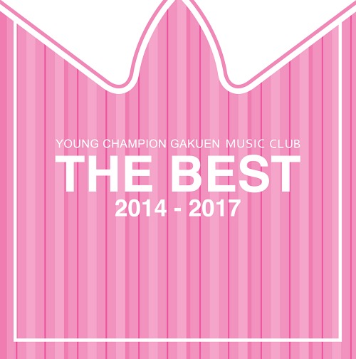 THE BEST[CD] [通常盤A-type] / ヤンチャン学園音楽部