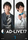 uAD-LIVE 2017v[Blu-ray] 3 (֒q~H) /  (֒qAH)