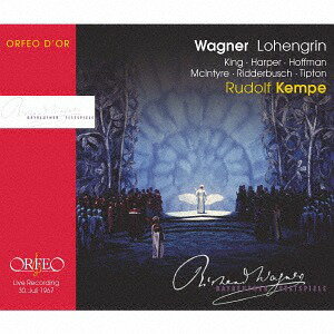 ワーグナー: 歌劇《ローエングリン》[CD] / ルドルフ・ケンペ(指揮)/バイロイト祝祭管弦楽団&合唱団