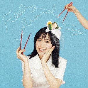 TVアニメ「ラーメン大好き小泉さん」OP: FEELING AROUND[CD] [DVD付初回限定盤] / 鈴木みのり