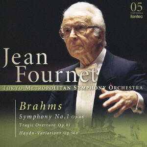 ブラームス 交響曲第1番ハ短調Op.68/悲劇的序曲Op.81/ハイドンの主題による変奏曲Op.56a[CD] / ジャン・フルネ (指揮)