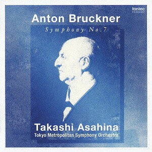 ブルックナー: 交響曲第7番 ホ長調 ハース版(2001年録音)[CD] / 朝比奈隆 (指揮) neowing-r-10202829 ネオウィング 楽天市場店 パッケージ画像