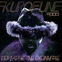 KUROFUNE 9000 CD / DEV LARGE THE EYEINHITAE