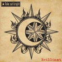 Brilliant[CD] / Take out bright