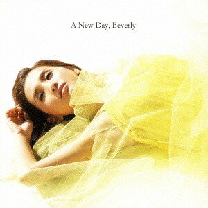 A New Day[CD] [CD+Blu-ray] / Beverly