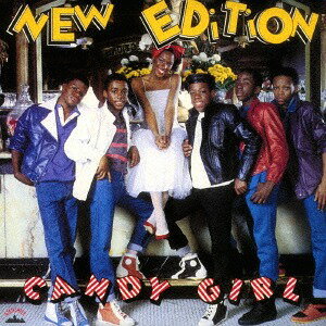 キャンディー・ガール +4[CD] / ニュー・エディション