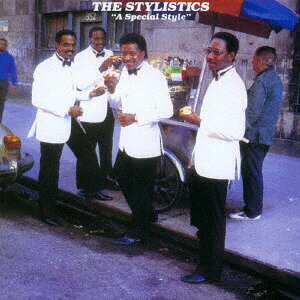ア・スペシャル・スタイル[CD] / スタイリスティックス