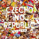 ɏo鏀[CD] / Czecho No Republic