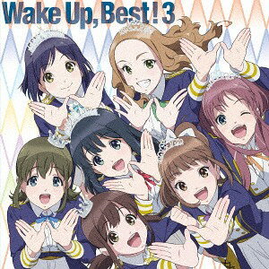 Wake Up Best! 3[CD] [Blu-rayt] / Wake Up Girls!