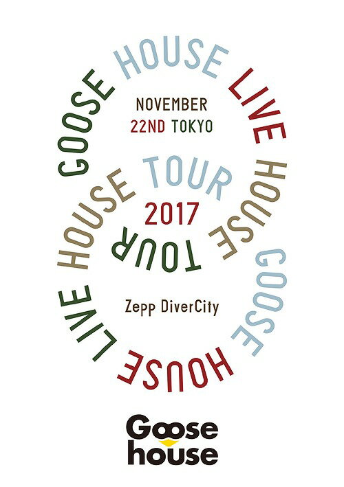 Goose house Live House Tour 2017.11.22 TOKYO[DVD] / Goose house