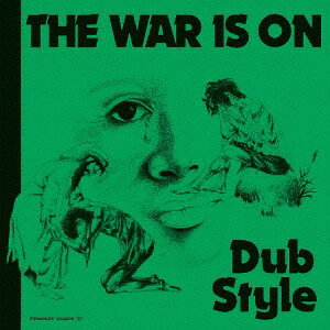 The War is on Dub Style[CD] / Phil Pratt & Friends