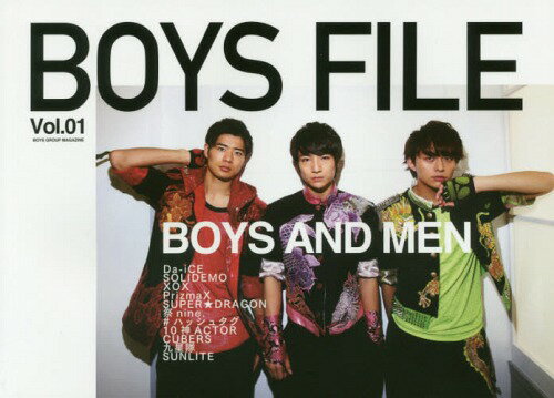 BOYS FILE BOYS GROUP MAGAZINE[/] Vol.01 ɽ BOYS AND MEN / å...