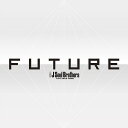 FUTURE[CD] [3CD+4DVD] / 三代目 J Soul Brothers from EXILE TRIBE