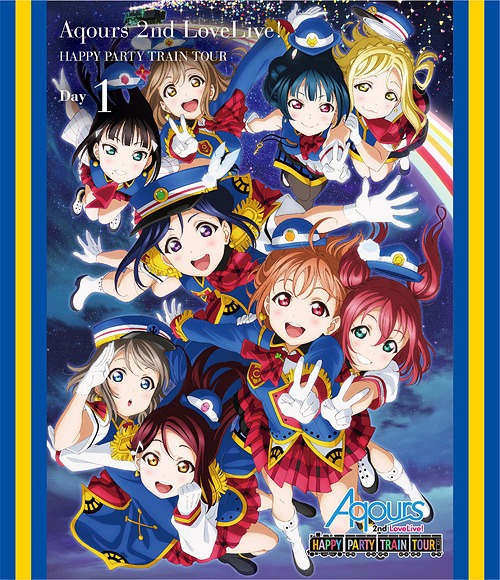 ラブライブ! サンシャイン!! Aqours 2nd LoveLive! HAPPY PARTY TRAIN TOUR[Blu-ray] Blu-ray [埼玉公演Day1] / Aqours