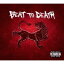 Beat to death[CD] / LEON a.k.a.