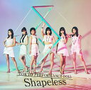 Shapeless[CD] [通常盤] / 東京パフォーマンスドール