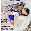 Early Days/Million Memories CD DVD付初回限定盤 / 暁月凛