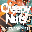 Creepy Nuts 「INDIES COMPLETE」 CD / Creepy Nuts (R-指定 DJ松永)