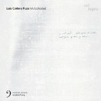 Multiplicidad 多重に - プーツォ作品集[CD] / クレメンス・ハイル (指揮)/アンサンブル・モデルン、他