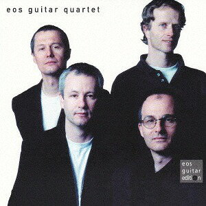 EOS Guitar Quartet[CD] / EOSギター四重奏団