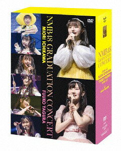 NMB48 GRADUATION CONCERT～MIORI ICHIKAWA / FUUKO YAGURA～[DVD] / NMB48
