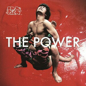 THE POWER[CD] / 勃発