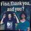 Fine thank you and you?[CD] / аȥ¼