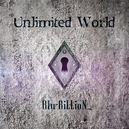 Unlimited World[CD] [通常盤] / Blu-BiLLioN