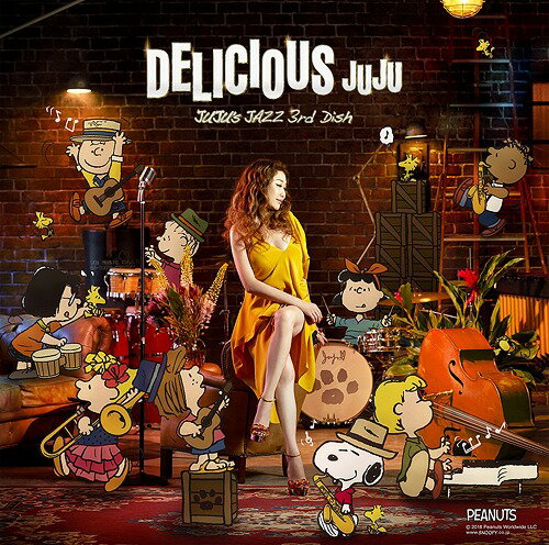 DELICIOUS ～JUJU’s JAZZ 3rd Dish～[CD] / JUJU