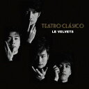 Teatro Clasico[CD] / LE VELVETS