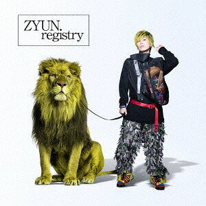 registry[CD] [DVD付初回限定盤] / ZYUN.