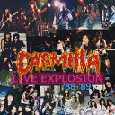 CARMILLA LIVE EXPLOSION ’88-’89[CD] / CARMILLA