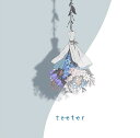 teeter CD DVD付初回限定盤 / 須田景凪