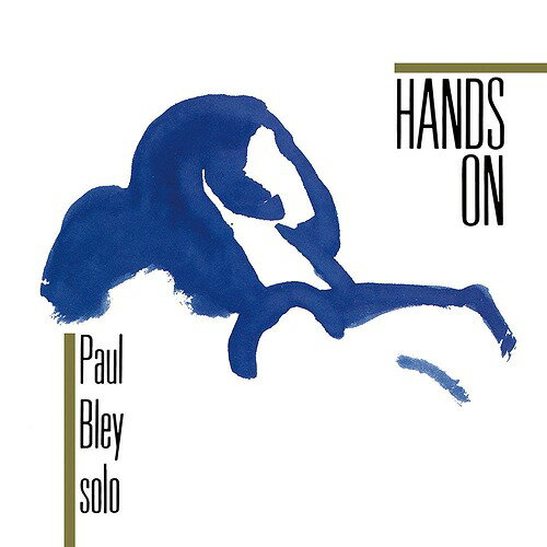 Hands On[CD] / ポール・ブレイ