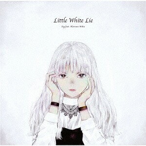 Little White Lie[CD] / ジグ