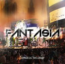 FANTASIA[CD] / breakin’ holiday