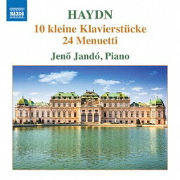 ハイドン: ピアノのための10の小品と24のメヌエット[CD] / イェネ・ヤンドー