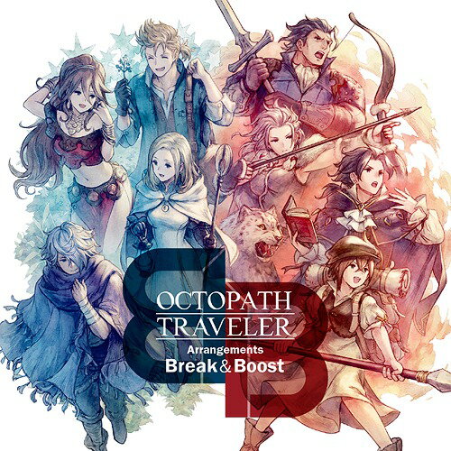 OCTOPATH TRAVELER Arrangements -Break Boost- CD / ゲーム ミュージック (音楽: 西木康智)