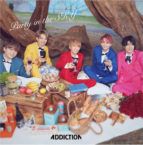 Party in the SKY[CD] [Type-B] / ADDICTION