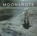 MOONSHOTS 宇宙探査50年をとらえた奇跡の記録写真 本/雑誌 / ピアーズ ビゾニー/著 佐藤健寿/監修 藤崎百合/訳