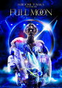 HIROOMI TOSAKA LIVE TOUR 2018 ”FULL MOON”[DVD] / HIROOMI TOSAKA