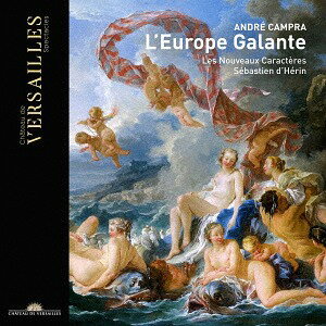 カンプラ: 「優雅なヨーロッパ」[CD] / クラシックオムニバス