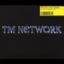 Welcome to the FANKS CD / TM NETWORK