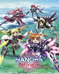 魔法少女リリカルなのは Detonation / アニメ