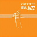 GREATEST DIVA -JAZZ- CD / オムニバス