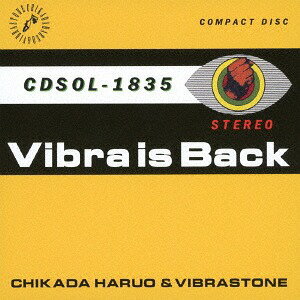 VIBRA IS BACK[CD] / 近田春夫&ビブラストーン